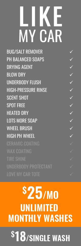 Advertisement for Like My Car listing car wash services with checkmarks and a bold $25/mo unlimited washes banner and $18 single wash option.