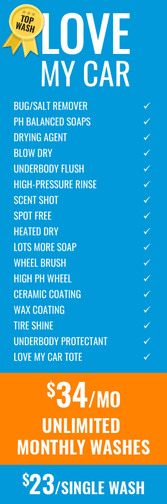 Blue car wash ad featuring 'LOVE MY CAR', a list of services with check marks, and orange pricing blocks: $34/mo unlimited and $23 single wash.
